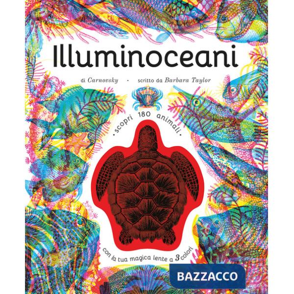 Illuminoceani. Ediz. a colori. Con lenti colorate