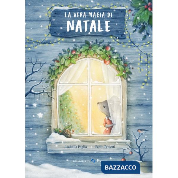 Vera magia di Natale. Ediz. a colori (La)