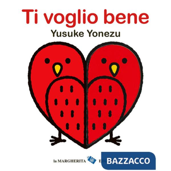 Ti voglio bene. Ediz. a colori