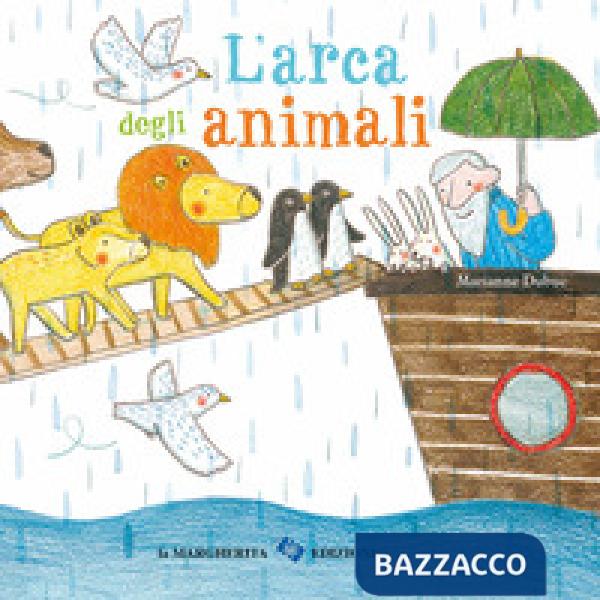 Arca degli animali. Ediz. a colori (L')