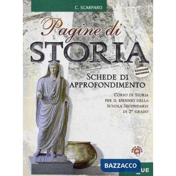 PAGINE DI STORIA APPROFONDIMENTI E ESERCIZI LIBRO