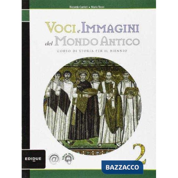 VOCI E IMMAGINI DEL MONDO ANTICO VOL. 2