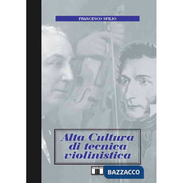 Alta cultura di tecnica violinistica