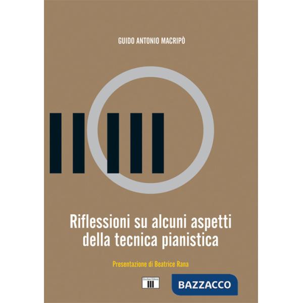 Riflessioni su alcuni aspetti della tecnica pianistica