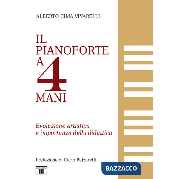 Pianoforte a 4 mani. Evoluzione artistica e riflessioni sulla didattica (Il)