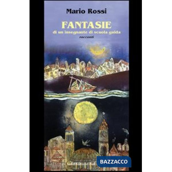 Fantasie di un insegnante di scuola guida