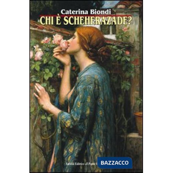 Chi è Scheherazade?