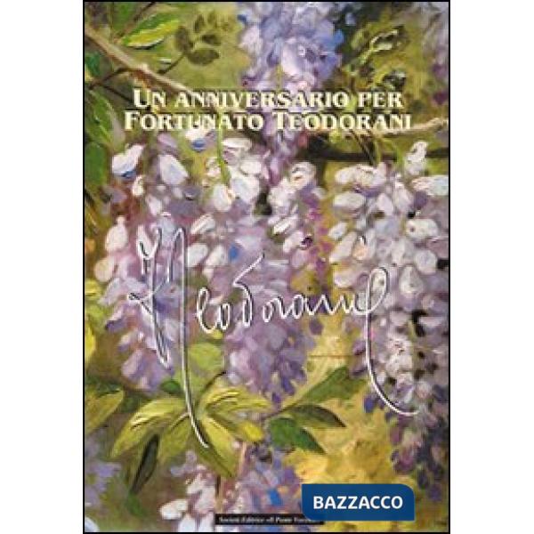 Anniversario per Fortunato Teodorani (Un)