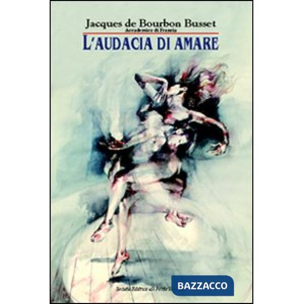 Audacia d'amare (L')