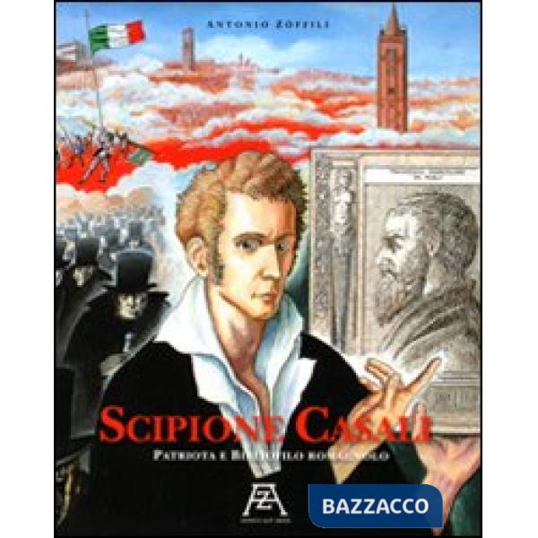 Scipione Casali patriota e bibliofilo romagnolo