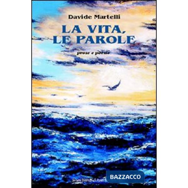 Vita, le parole (La)