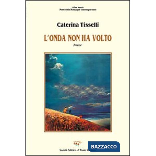 Onda non ha volto (L')