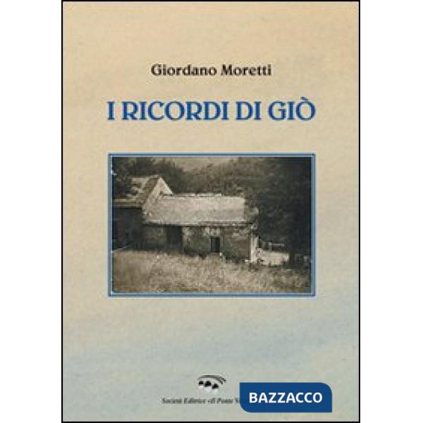 Ricordi di Giò (I)