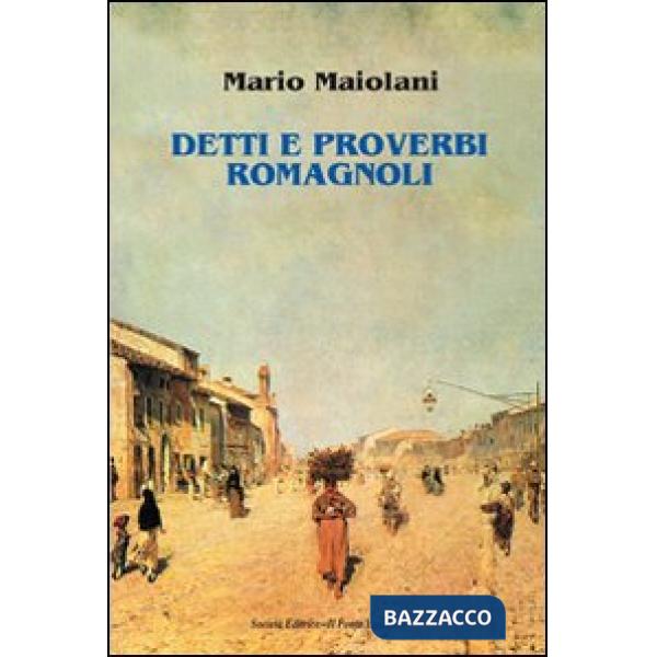 Detti e proverbi romagnoli