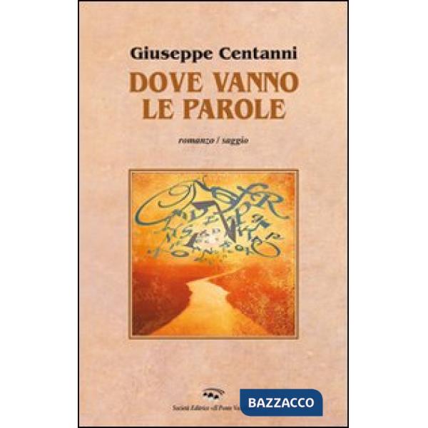 Dove vanno le parole