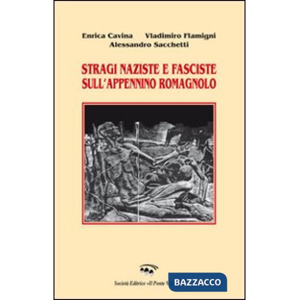 Stragi naziste e fasciste sull'Appennino