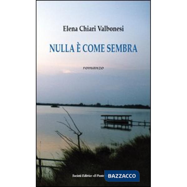 Nulla è come sembra