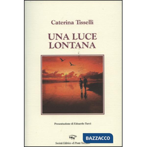 Luce lontana (Una)