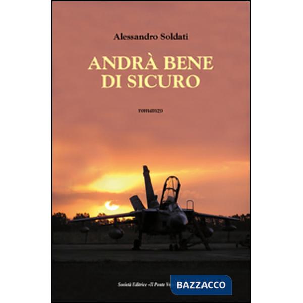 Andrà bene di sicuro