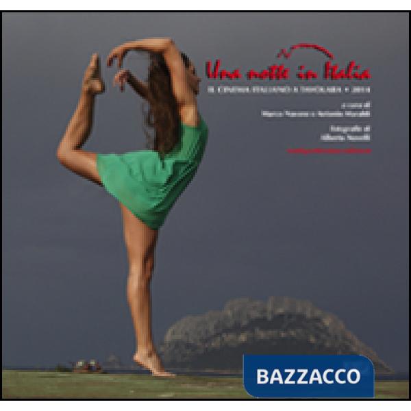 Notte in Italia. Il nuovo cinema italiano a Tavolara 2014 (Una)