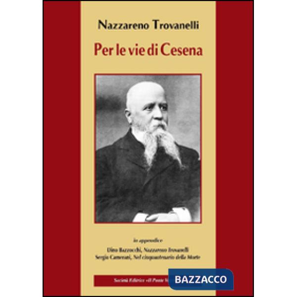 Per le vie di Cesena