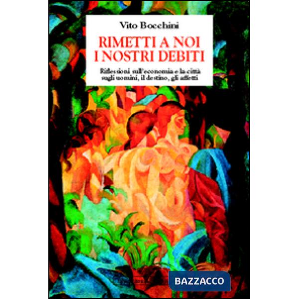 Rimetti a noi i nostri debiti
