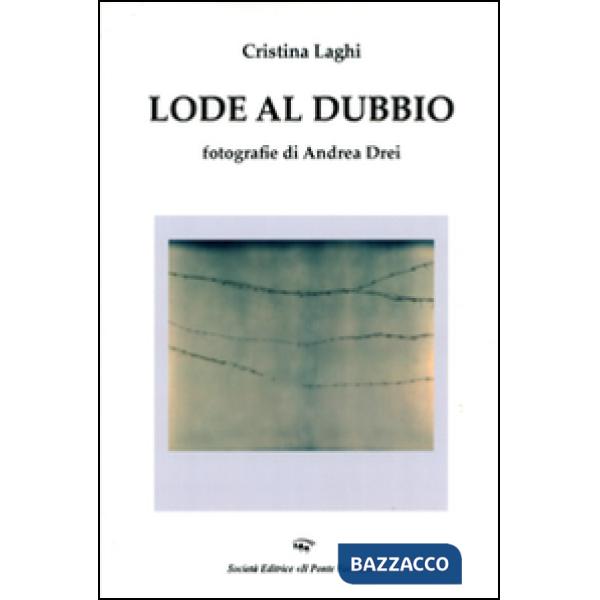 Lode al dubbio