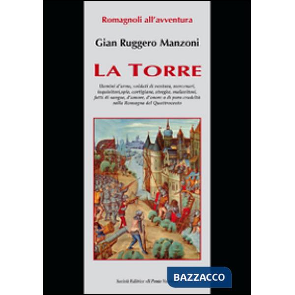 Romagnoli all'avventura. La Torre