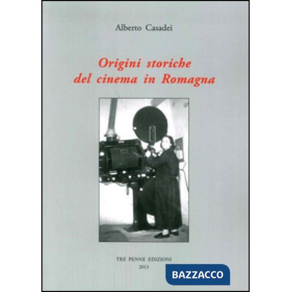 Origini storiche del cinema in Romagna