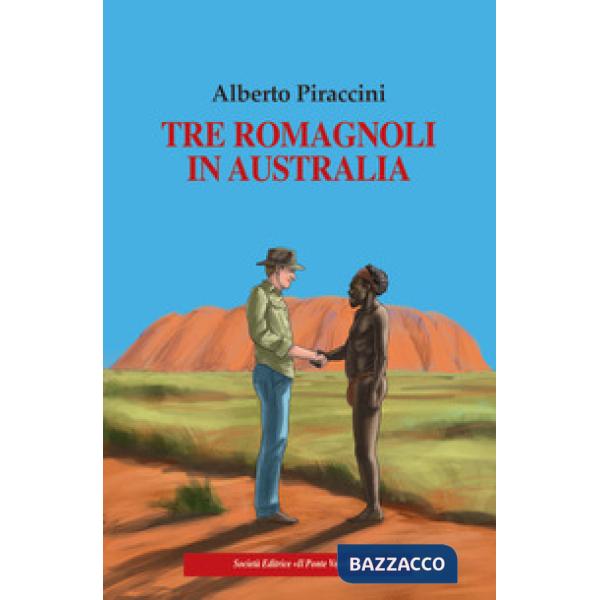 Tre romagnoli in Australia