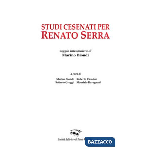 Studi cesenati per Renato Serra