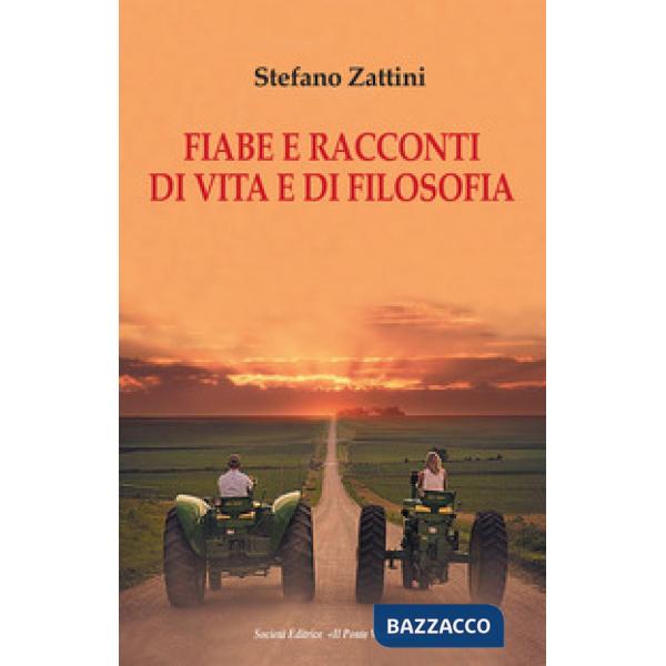 Fiabe e racconti di vita e di filosofia