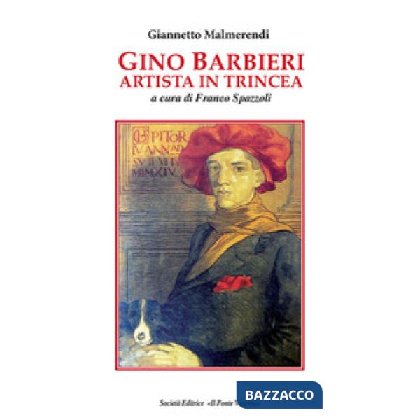 Gino Barbieri artista in trincea