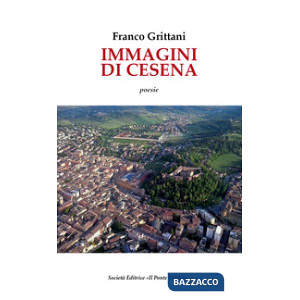 Immagini di Cesena. Testo spagnolo a fronte