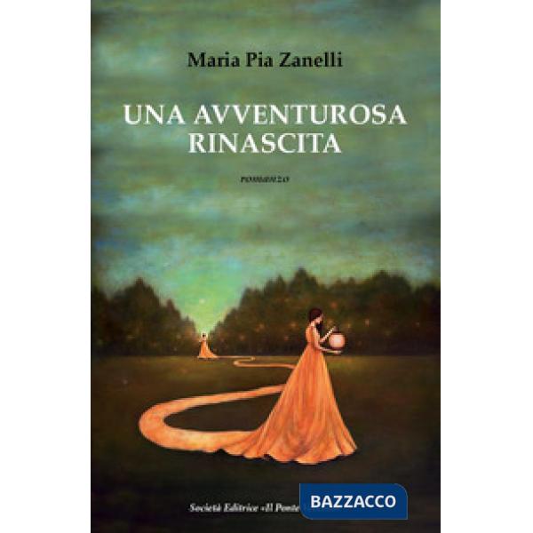 Avventurosa rinascita (Una)