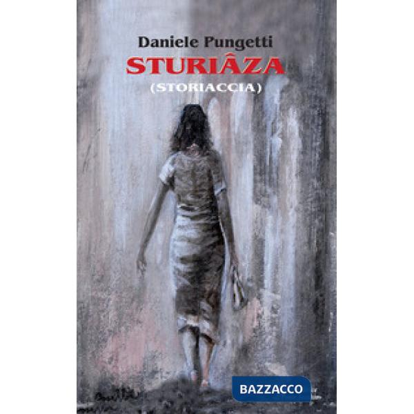 Sturiâza (Storiaccia)