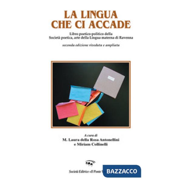 Lingua che ci accade (La)