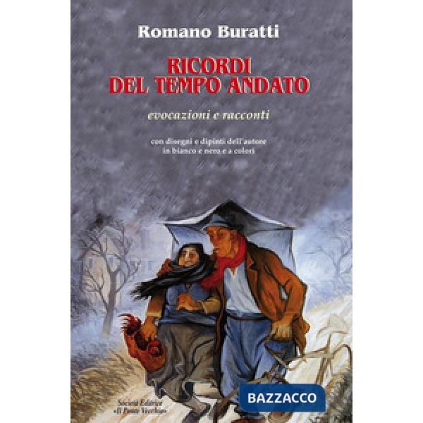 Ricordi del tempo andato