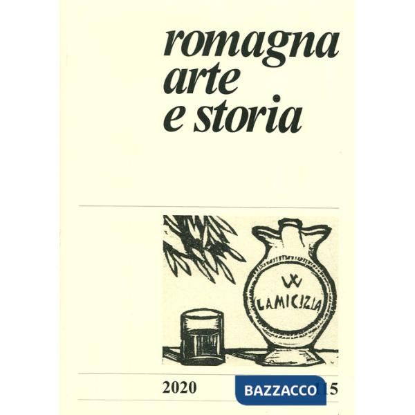Romagna. Arte e storia (2020). Vol. 115
