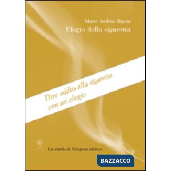 Elogio della sigaretta