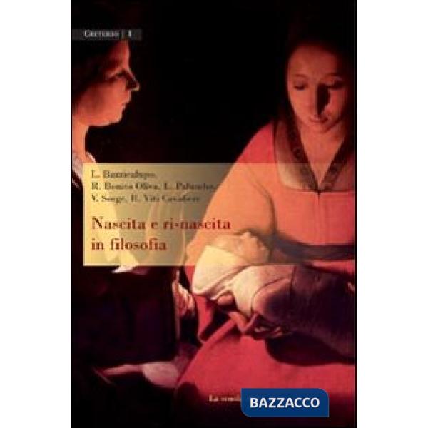 Nascita e ri-nascita in filosofia