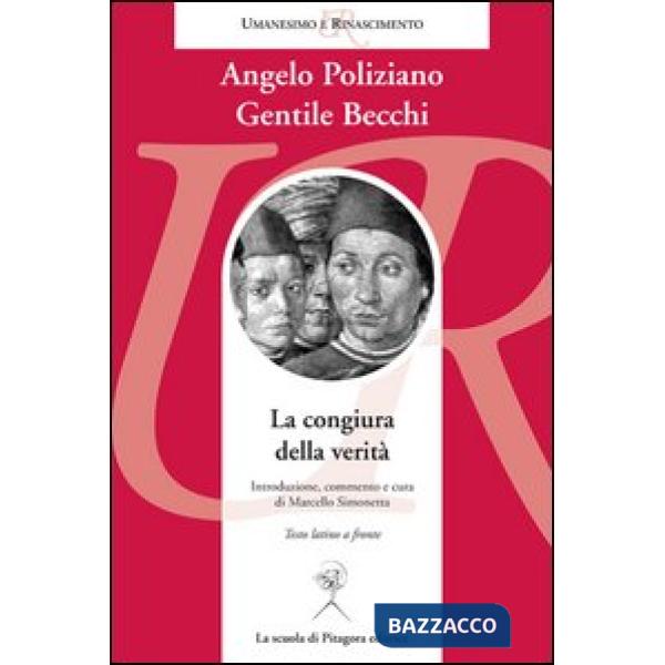 Congiura della verità. Testo latino a fronte (La)