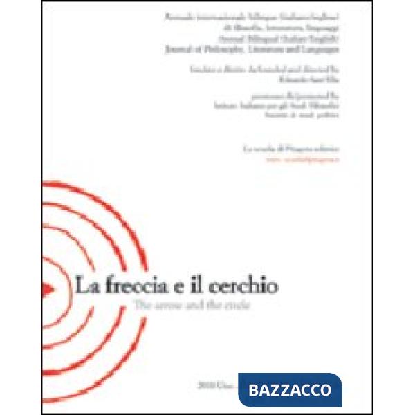 Freccia e il cerchio. Ediz. italiana e inglese (La). Vol. 1: Automa/Anima