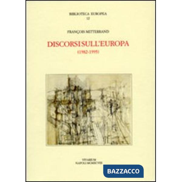 Discorsi sull'Europa (1982-1995)