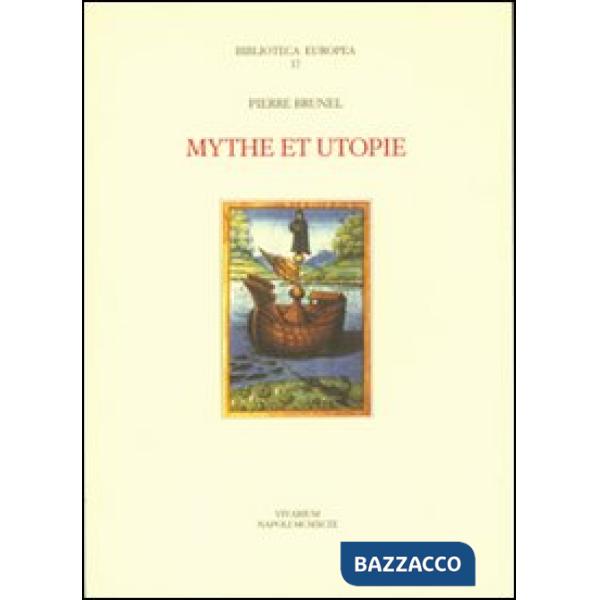 Mythe et utopie