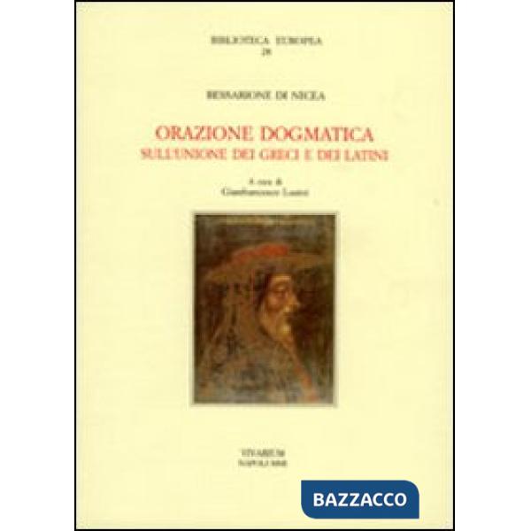 Orazione dogmatica sull'unione dei greci e dei latini