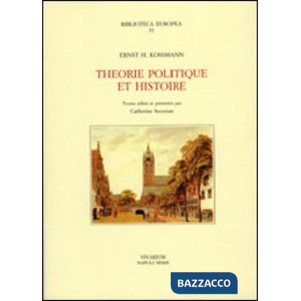 Theorie politique et histoire