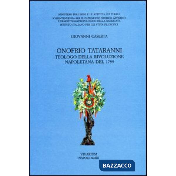 Onofrio Tataranni. Teologo della rivoluzione napoletana del 1799