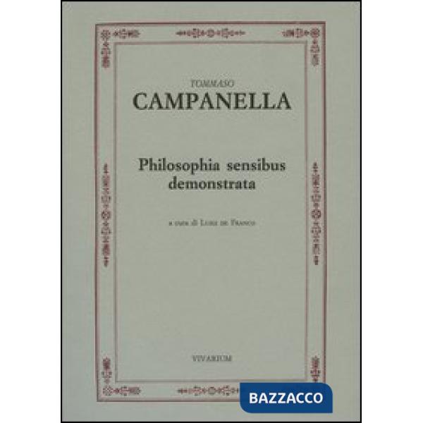 Philosophia sensibus demonstrata