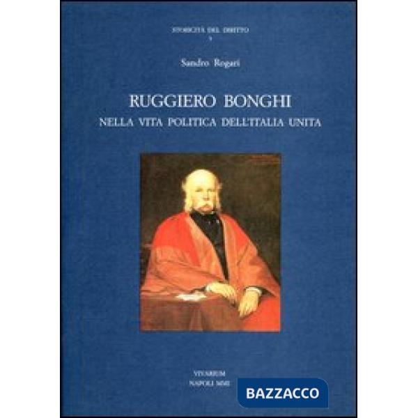 Ruggiero Bonghi nella politica dell'Italia unita
